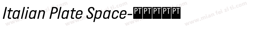 Italian Plate Space字体转换